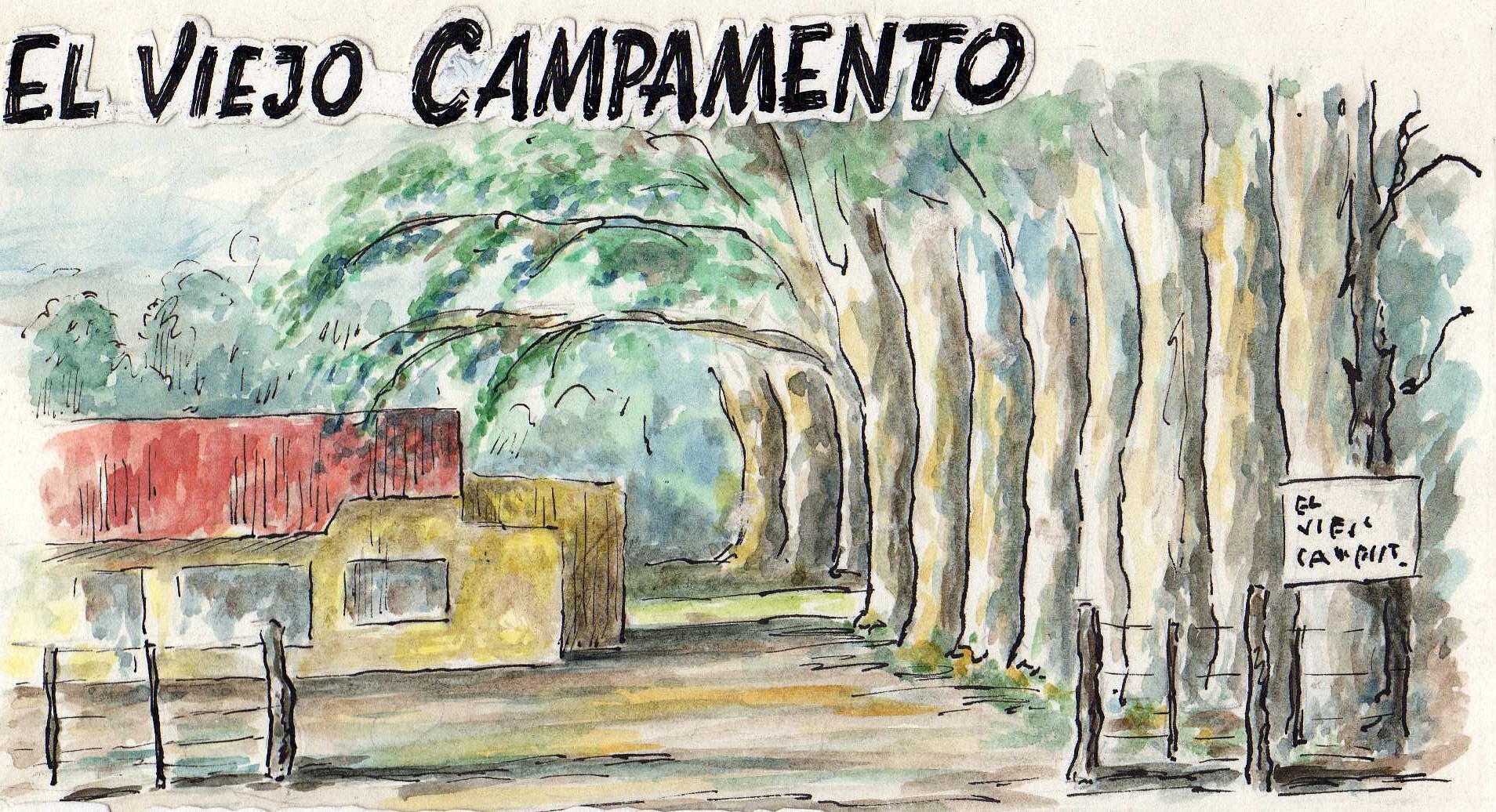 Historia de El Viejo Campamento
